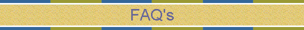 FAQ's